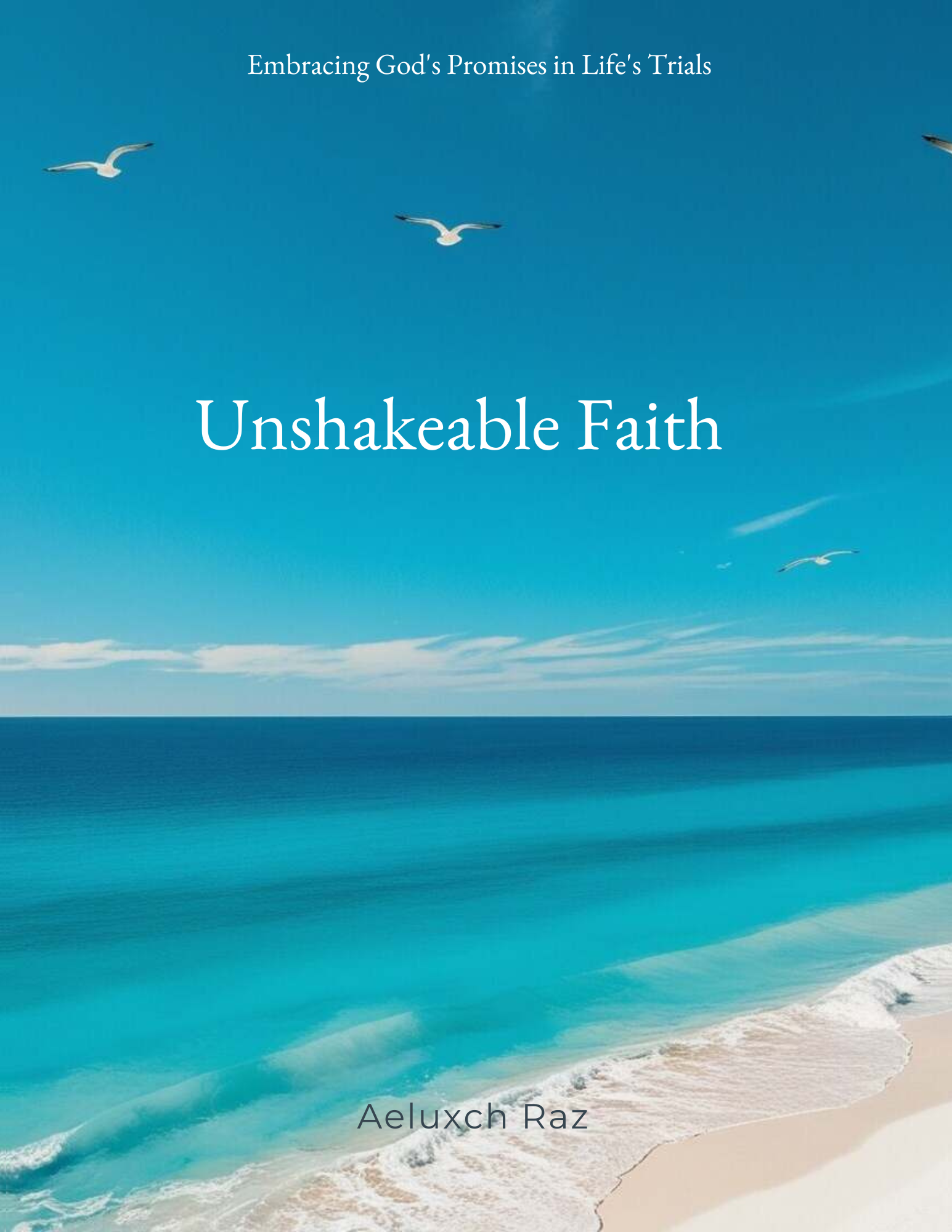 Unshakeable Faith: Embracing God’s Promises in Life’s Trial